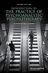 Introduction to the Practice of Psychoanalytic Psychotherapy (Paperback, 2, Revised)