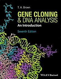 Gene Cloning and DNA Analysis : An Introduction (Hardcover, 7 Rev ed)