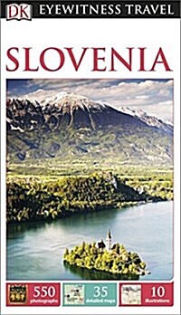 Dk Eyewitness Travel Guide: Slovenia (Paperback)