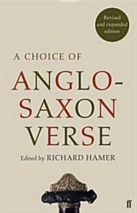 A Choice of Anglo-Saxon Verse (Paperback, Main)