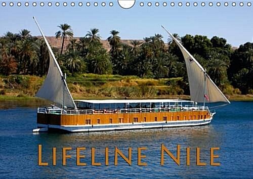 Lifeline Nile / UK Version : The Nile with His Numerous Facets (Calendar, 2 Rev ed)