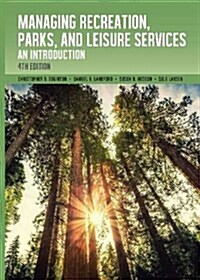 Managing Recreation, Parks & Leisure Services (Paperback, UK)
