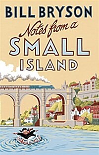Notes from A Small Island : Journey Through Britain (Paperback)