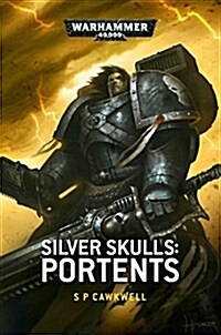 Silver Skulls: Portents (Paperback)