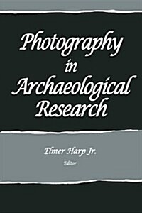Photography in Archaeological Research (Paperback)