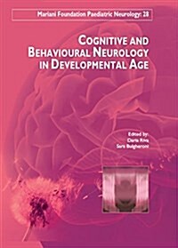 Cognitive and behavioural neurology in developemental age (Hardcover)