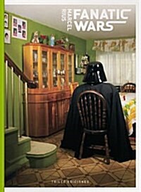 FANATIC WARS (Hardcover)