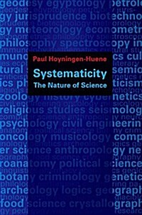 Systematicity: The Nature of Science (Paperback)