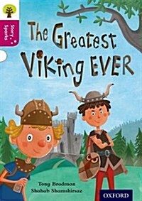 Oxford Reading Tree Story Sparks: Oxford Level 10: The Greatest Viking Ever (Paperback)