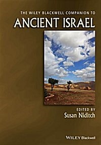 The Wiley Blackwell Companion to Ancient Israel (Hardcover)