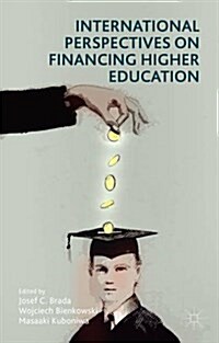 International Perspectives on Financing Higher Education (Hardcover)