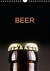 Beer / UK-Version : Photographs of Beer (Calendar, 3 Rev ed)