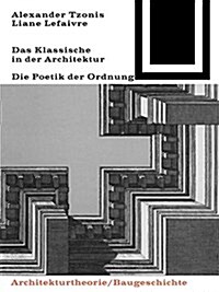 DAS KLASSISCHE IN DER ARCHITEKTUR (Paperback)