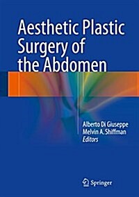 Aesthetic Plastic Surgery of the Abdomen (Hardcover, 2016)