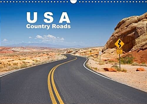 USA Country Roads / UK - Version : Lonely Trips in North America (Calendar, 3 Rev ed)