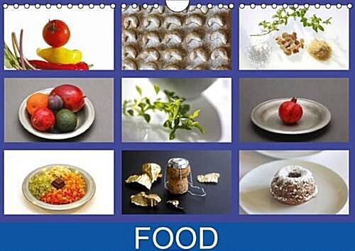 Food / UK-Version : Photographs of Food (Calendar, 3 Rev ed)