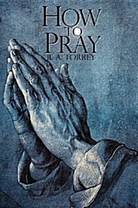 How to Pray (Paperback)