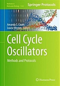 Cell Cycle Oscillators: Methods and Protocols (Hardcover, 2016)