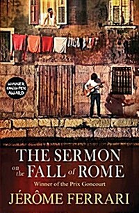 The Sermon on the Fall of Rome (Paperback)