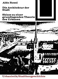 DIE ARCHITEKTUR DER STADT (Paperback)