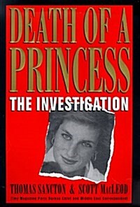 Death of a Princess: The Investigation (Hardcover, 1st)