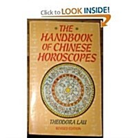 The Handbook of Chinese Horoscopes (Paperback)