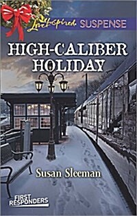 High-Caliber Holiday (Mass Market Paperback)