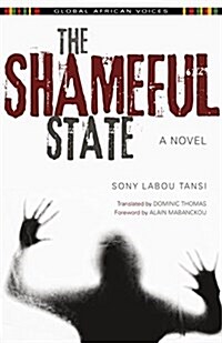 The Shameful State (Paperback)