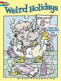 Weird Holidays Coloring Book (Paperback)