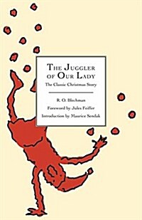 The Juggler of Our Lady: The Classic Christmas Story (Hardcover)