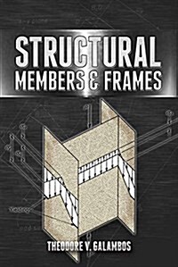 Structural Members and Frames (Paperback)