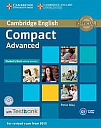 Compact Advanced Students Book Without Answers with CD-ROM with Testbank (Package)