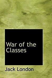War of the Classes (Paperback)