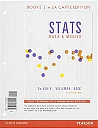 STATS: Data and Models, Books a la Carte Edition Plus New Mylab Statistics with Pearson Etext -- Access Card Package (Hardcover, 4)