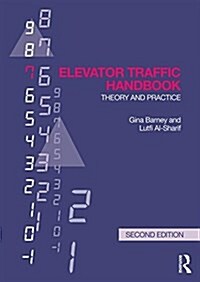 Elevator Traffic Handbook : Theory and Practice (Hardcover, 2 ed)