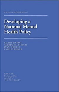 Developing a National Mental Health Policy (Paperback)