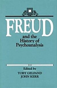 Freud and the History of Psychoanalysis (Paperback)