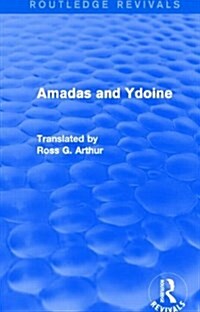 Amadas and Ydoine (Routledge Revivals) (Paperback)