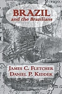 Brazil and the Brazilians (Paperback)