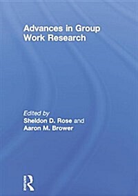 Advances in Group Work Research (Paperback)