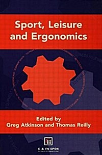 Sport, Leisure and Ergonomics (Paperback)