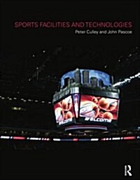 Sports Facilities and Technologies (Paperback)