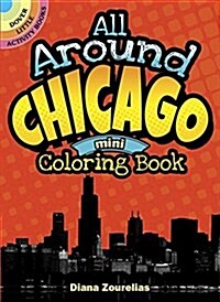All Around Chicago Mini Coloring Book (Paperback)