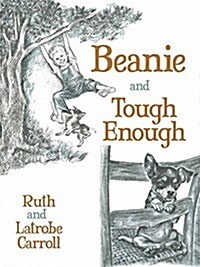 Beanie and Tough Enough (Paperback)