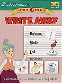 Write Away: A Workbook of Creative and Narrative Writing Prompts (Paperback)