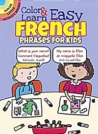 Color & Learn Easy French Phrases for Kids (Paperback)