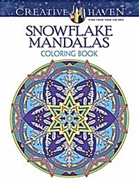 Creative Haven Snowflake Mandalas Coloring Book (Paperback)