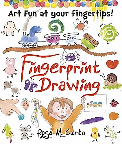 Fingerprint Drawing: Art Fun at Your Fingertips! (Paperback)