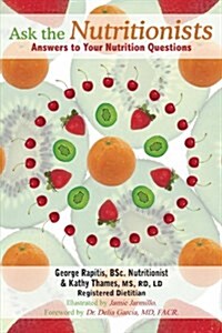 Ask the Nutritionists (Paperback)