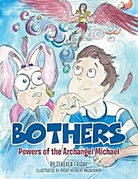 Bothers: Powers of the Archangel Michael (Paperback)